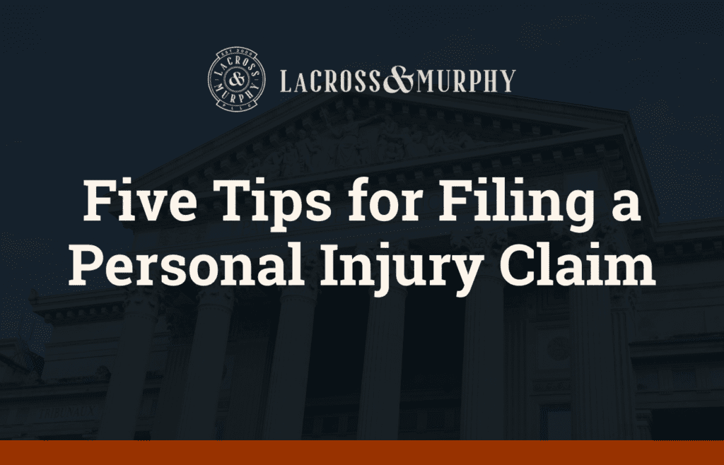Five Tips for Filing a Personal Injury Claim