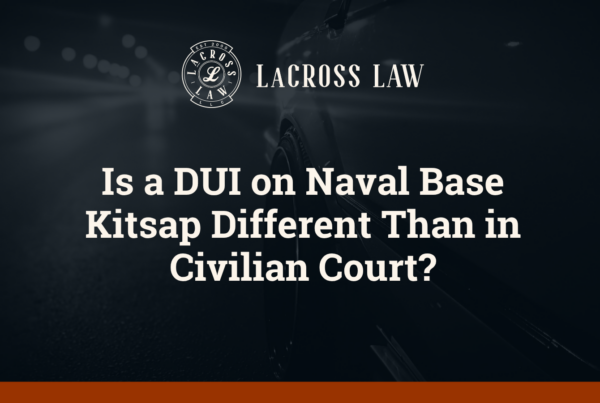 Is a DUI on Naval Base Kitsap Different Than in Civilian Court